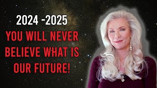 2024 2025 You will NEVER BELIEVE WHAT IS OUR FUTURE [upl. by Hgielrac]