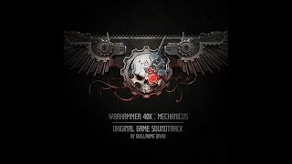 Noosphere Extended  Warhammer 40k Mechanicus OST [upl. by Ytsirt]