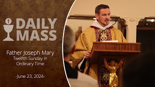 Catholic Daily Mass  Daily TV Mass  June 23 2024 [upl. by Livy]