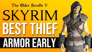 BEST Thief Armor in Skyrim at LEVEL ONE [upl. by Brandais431]