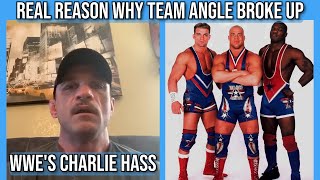 Charlie Hass Blames Triple H for Team Angle Breaking Up [upl. by Heydon]