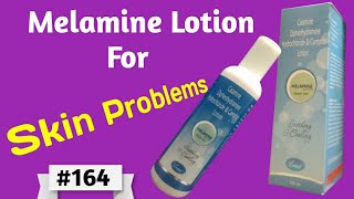 Melamine Lotion  Calamine Lotion  Calamine Diphenhydramine Hydrochloride And Camphor Lotion Uses [upl. by Akkin]