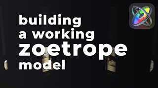 Building a Working Zoetrope Model Tutorial [upl. by Bernete]