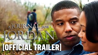 quotA Journal For Jordanquot Starring Michael B Jordan Official Trailer [upl. by Pearl]