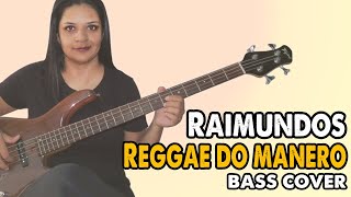 BASS COVER Reggae do Manero  Raimundos [upl. by Ritch]