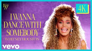 Whitney Houston  I Wanna Dance With Somebody Official 4K Video [upl. by Leighton531]