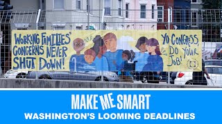 Washingtons Looming Deadlines  Economics on Tap  Make Me Smart Livestream [upl. by Udale541]