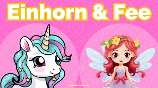 Einhorn und Fee retten Tiere 🦄 🧚🏻‍♀️ Kinderlied zum mitsingen [upl. by Timothy]