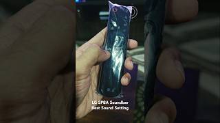 LG SP8A Soundbar Best Sound Setting [upl. by Ailemaj775]