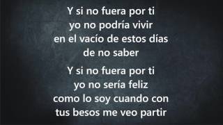 Volverte A Ver  Juanes  Con Letra [upl. by Ardnac842]