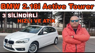 BMW 218İ ACTİVE TOURER OTOMATİK DETAYLI ANLATIM bmw tourer active bmwotomatik [upl. by Kelli278]