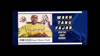 WAKH TANU FAJAR  Oustaz Hady Niasse [upl. by Chilcote938]