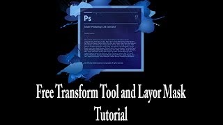 Adobe Photoshop CS6 Free Transform Tutorial [upl. by Neu]