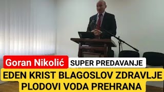 KRISTOV BLAGOSLOV ZA ZDRAVLJE Goran Nikolić [upl. by Anitsirc]