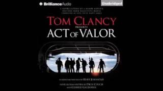 Tom Clancy Presents Act of Valor AUDIOBOOK [upl. by Kreg]