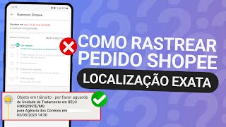 COMO RASTREAR PEDIDO NA SHOPEE RÁPIDO E FÁCIL [upl. by Gregory683]