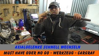 Axialgelenke  Spurstangen wechsel  MUST HAVE´s oder auch nicht [upl. by Ethbinium79]