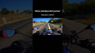 Motorkářska předpověď počasí 🤣🏍🔥 motorcycle yamaha motorka motocykel motorky motovlog Czech [upl. by Siegel]