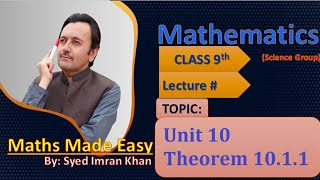 Class 9th  Mathematics FBISE  Lecture   Unit 10  Congruent Triangles  Theorem 1011 [upl. by Adnohsad124]