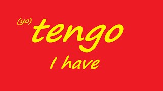 ♫ Tener Conjugation Song ♫ Spanish Conjugation ♫ Learn Spanish ♫ [upl. by Terrene]