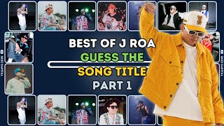 Best Of JRoa  Guess The Song Title  Part 1 🎶  Oks Lang Sige Padayon Larawan Taguan Woah 🎵🎤🔥 [upl. by Annelise]