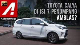 Toyota Calya Review by AutonetMagz [upl. by Porcia798]