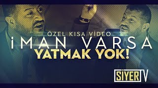 İman Varsa Yatmak Yok  Muhammed Emin Yıldırım [upl. by Retsila]