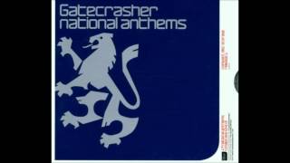 Gatecrasher National Anthems 2000 Disc 1 [upl. by Jamison]