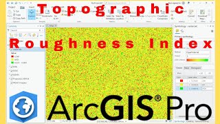 Topographic Roughness Index using ArcGIS Pro [upl. by Gentry]