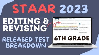 STAAR 2023 6th Grade Released Test Your Guide to Revising amp Editing Questions [upl. by Cadell269]