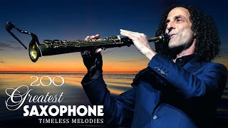 200 Best Romantic Saxophone Songs ♫ Sax Love Songs Playlist ♪ Kenny G Greatest Hits Full Album 2022 [upl. by Brom]