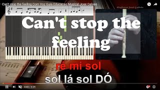 Cant stop the feeling Com Voz Justin Timberlake Guia Educacao Musical Jose Galvao Trolls [upl. by Nnad]