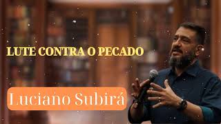 SUB12 LUTE CONTRA O PECADO  Série Crescimento Espiritual [upl. by Dion]