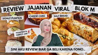 TASYI REVIEW MAKANAN VIRAL BLOK M  ngantri sampe 2 jam  nonton dulu sebelum beli biar ga FOMO [upl. by Anihsat]