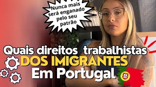 Descubra seus direitos e benefícios ao trabalhar em Portugal [upl. by Ahtnams405]