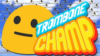 How I Became the Trombone Champ [upl. by Arbua]