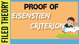 Eisenstein Criterion Proof [upl. by Ydollem]