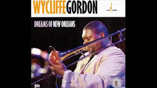 Wycliffe Gordon amp Friends  When the Saints Go Marching In 2012 Chesky Records [upl. by Inah]