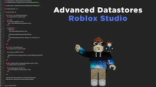 Advanced Datastore Tutorial  Roblox Studio [upl. by Tallou368]