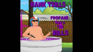 Hank Trill  Propane Money Rebass [upl. by Placia233]