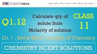 Some Basic Concepts of Chemistry Q112 Chapter 1 NCERT solutions CHEMISTRY Class 11 [upl. by Bobker537]