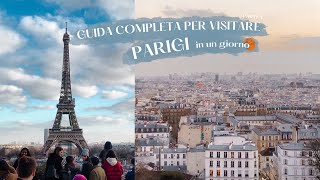 1 La GUIDA COMPLETA per VISITARE PARIGI per la prima volta e non [upl. by Ahsyt207]