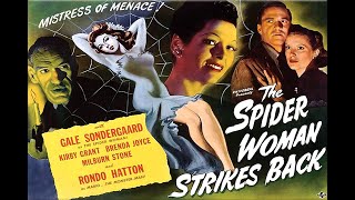 The Spider Woman Strikes Back with Gale Sondergaard 1946  1080p HD Film [upl. by Yerhcaz]