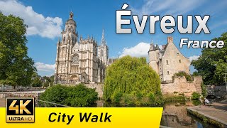 Évreux France  Pleasant town and its renovated squares  Walking Tour 4k  Normandy [upl. by Cho893]