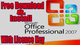 How To Download and Install MS Microsoft Office 2007 100 Free Full Version [upl. by Venezia]