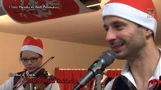 Jérôme amp Yvan BARDZINSKI Orkiestra au MARCHE DE NOËL POLONAIS [upl. by Conny]