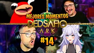 DEDSAFIO ARK 🦖 MEJORES MOMENTOS DEL DÍA 14 [upl. by Esihcoc]