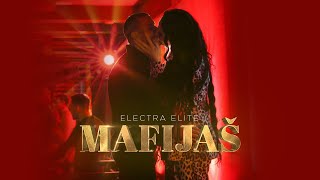 Electra Elite  Mafijas  Promo [upl. by Crespo]