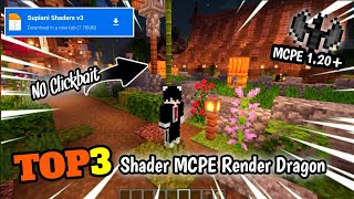 Best Shader‼️TOP 3 Shader Ringan Mcpe 120 Render Dragon Support Hp Kentang⁉️ [upl. by Aihsela]