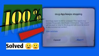 cogApp keeps stopping  cogapp keeps stopping Redmi 7A  cogApp keeps stopping redmi 7 [upl. by Eveam]